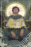 Gifts. Doni libro di Le Guin Ursula K.