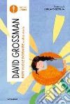 Ruti vuole dormire e altre storie libro di Grossman David