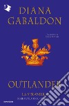 La straniera. Outlander. Vol. 1 libro