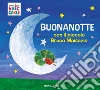 Buonanotte con il piccolo Bruco Maisazio. Ediz. a colori libro di Carle Eric