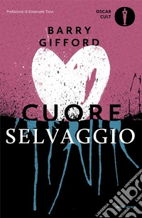 Cuore selvaggio