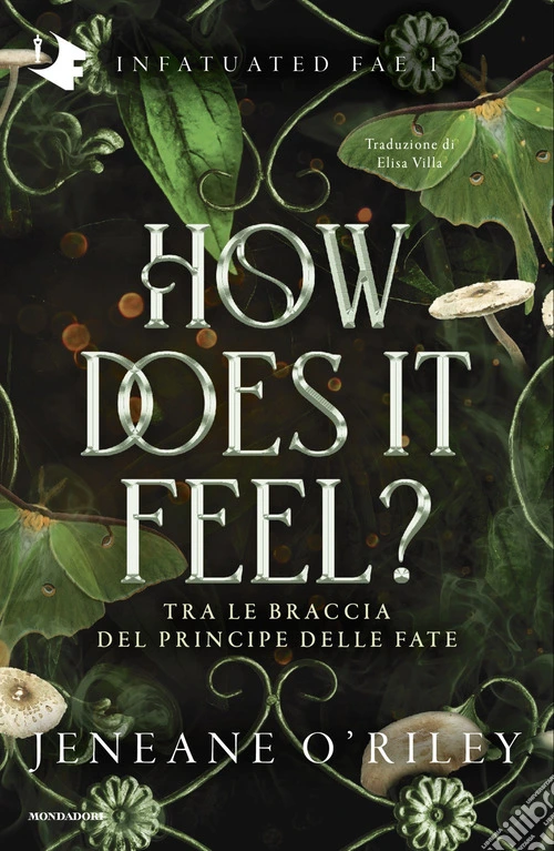How does it feel? Tra le braccia del principe delle fate