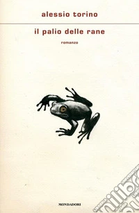 Il palio delle rane libro
