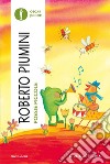 Poesie piccole. Ediz. a colori libro di Piumini Roberto