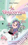 Unicornia. In gita tra le nuvole. Ediz. a colori libro di Punset Ana