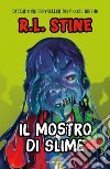 Il mostro di Slime libro