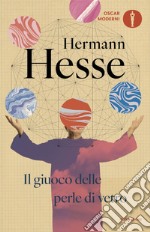 Il giuoco delle perle di vetro libro