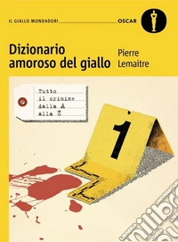 Dizionario amoroso del giallo
