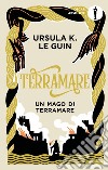 Terramare. Un mago di Terramare libro di Le Guin Ursula K.