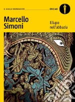 Il lupo nell'abbazia libro