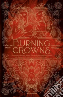 Burning Crowns