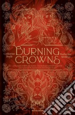 Burning Crowns