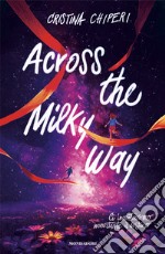 Across the Milky way libro