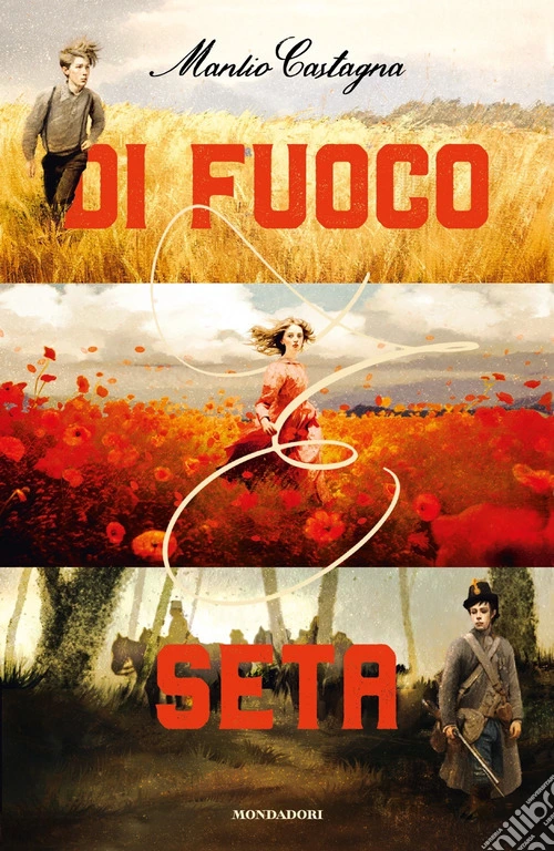 Di fuoco e seta
