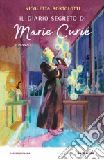 Il diario segreto di Marie Curie