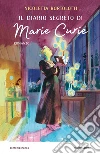 Il diario segreto di Marie Curie libro