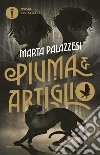 Piuma e Artiglio libro di Palazzesi Marta