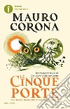 Le cinque porte libro di Corona Mauro