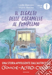 Il segreto delle caramelle al pompelmo libro