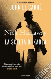 La scelta di Karla libro