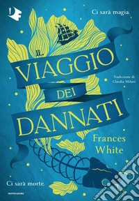 Il viaggio dei dannati libro