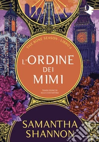 L'ordine dei Mimi. The bone season. Vol. 2 libro