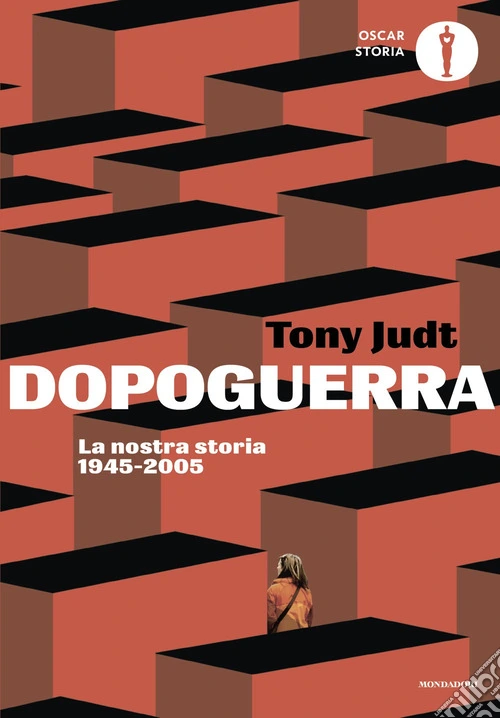 Dopoguerra. La nostra storia 1945-2005