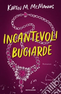 Incantevoli bugiarde libro