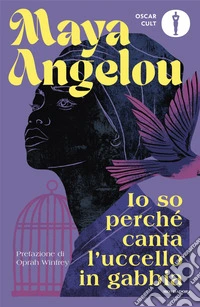 Io so perché canta l'uccello in gabbia libro