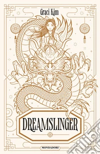 Dreamslinger. Ediz. italiana libro