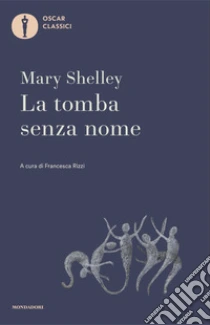 La tomba senza nome e altri racconti