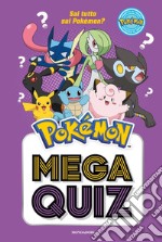 Pokémon. Mega quiz libro