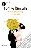 I love shopping in bianco libro di Kinsella Sophie