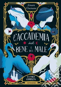L'accademia del bene e del male. La saga completa