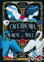 L'accademia del bene e del male. La saga completa libro