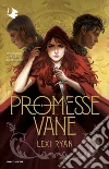 Promesse vane libro