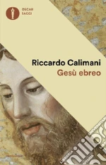 Gesù ebreo libro