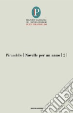 Novelle per un anno. Vol. 2 libro