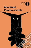 L'uomo scatola libro