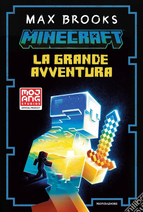 Minecraft. La grande avventura