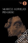 Pensieri libro di Marco Aurelio