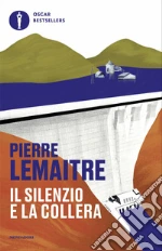 Il silenzio e la collera libro