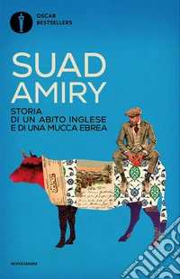 Storia di un abito inglese e di una mucca ebrea libro