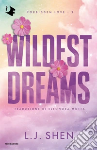 Wildest dreams. Ediz. italiana libro