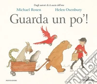 Guarda un po'! Ediz. a colori libro