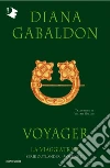 La viaggiatrice. Outlander. Vol. 3 libro