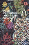 L'amore ai tempi del colera libro di García Márquez Gabriel