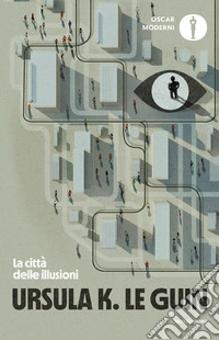 La città delle illusioni libro