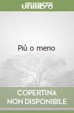 Più o meno libro