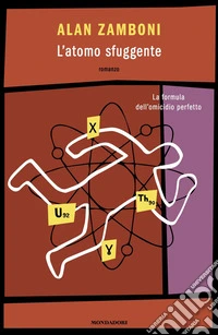 L'atomo sfuggente libro